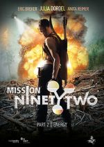 Watch Mission NinetyTwo Gomovies