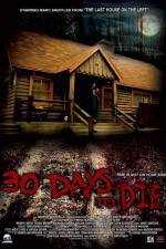 Watch 30 Days to Die Gomovies