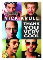 Watch Nick Kroll: Thank You Very Cool Gomovies