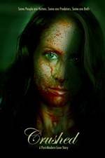 Watch Crushed Gomovies