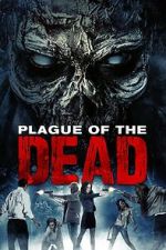 Watch Plague of the Dead Gomovies