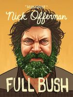 Watch Nick Offerman: Full Bush Gomovies