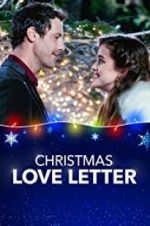 Watch Christmas Love Letter Gomovies