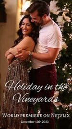 Watch Holiday in the Vineyards Gomovies