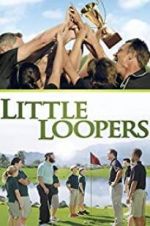 Watch Little Loopers Gomovies