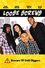 Watch Loose Screws Gomovies