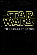 Watch Star Wars: The Scarlet Lance (Short 2014) Gomovies
