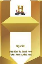 Watch History Special: Nazi Plan To Bomb New York Gomovies