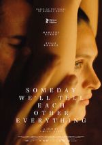 Watch One Day We\'ll Tell Each Other Everything Gomovies