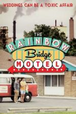 Watch The Rainbow Bridge Motel Gomovies