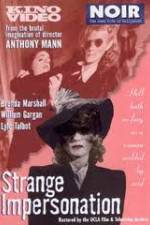 Watch Strange Impersonation Gomovies