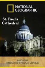 Watch National Geographic:  Ancient Megastructures - St.Paul's Cathedral Gomovies