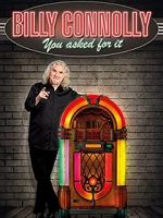 Watch Billy Connolly: You Asked for It Gomovies