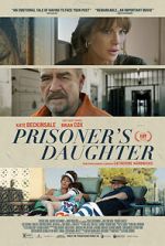 Watch Prisoner\'s Daughter Gomovies