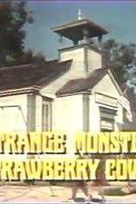 Watch The Strange Monster of Strawberry Cove Gomovies