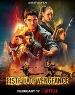Watch Fistful of Vengeance Gomovies