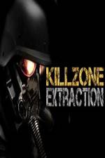Watch Killzone Extraction Gomovies