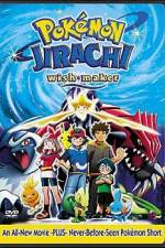 Watch Pokemon: Jirachi - Wish Maker Gomovies
