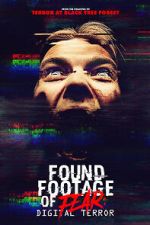 Watch Found Footage of Fear: Digital Terror Gomovies
