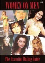 Watch Women on Men: The Essential Dating Guide Gomovies