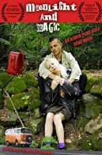 Watch Moonlight & Magic Gomovies