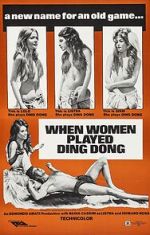 Watch When Men Carried Clubs and Women Played Ding-Dong Gomovies