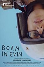 Watch Born in Evin Gomovies