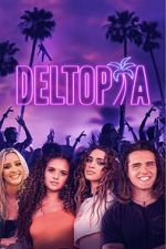 Watch Deltopia Gomovies