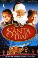 Watch The Santa Trap Gomovies