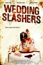 Watch Wedding Slashers Gomovies
