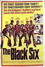 Watch The Black Six Gomovies