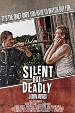 Watch Silent But Deadly Gomovies