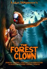 Watch The Forest Clown Gomovies