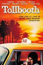 Watch Tollbooth Gomovies