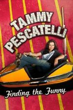 Watch Tammy Pescatelli: Finding the Funny Gomovies