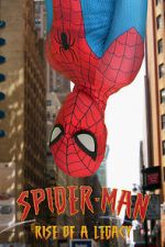 Watch Spider-Man: Rise of a Legacy Gomovies