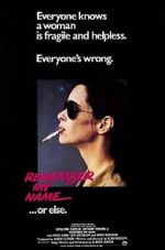 Watch Remember My Name Gomovies