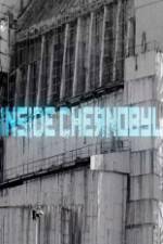 Watch Inside Chernobyl Gomovies