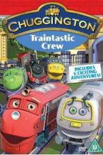 Watch Chuggington: Traintastic Crew Gomovies