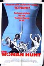 Watch The Woman Hunt Gomovies