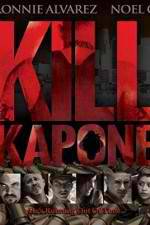 Watch Kill Kapone Gomovies