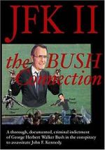 Watch JFK II: The Bush Connection Gomovies
