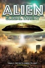 Watch Alien Global Threat Gomovies
