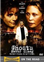 Watch Ghosts Never Sleep Gomovies