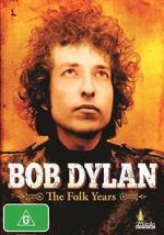 Watch Rock Milestones: Bob Dylan - The Folk Years Gomovies