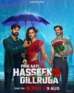 Watch Phir Aayi Hasseen Dillruba Gomovies