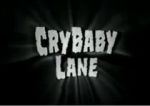 Watch CryBaby Lane Gomovies