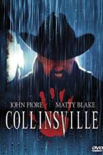 Watch Collinsville Gomovies