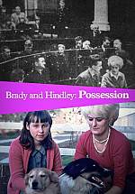 Watch Brady and Hindley: Possession Gomovies