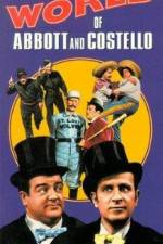 Watch The World of Abbott and Costello Gomovies
